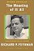 The Meaning of It All: Thoughts of a Citizen Scientist (Helix Books)