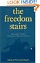 The Freedom Stairs: The Story of Adam Lowry Rankin, Underground Railroad Conductor