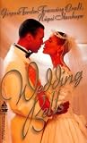 Wedding Bells: Love For A Lifetime\A Love Made In Heaven\Champagne Wishes (Arabesque)