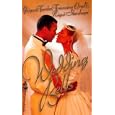 Wedding Bells: Love For A Lifetime\A Love Made In Heaven\Champagne Wishes (Arabesque) by Gwynne Forster, Francine Craft, and Niqui Stanhope