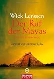 Produkt-Bild: Der Ruf der Mayas: Eine Schamanenreise.  - Vorwort von Clemens Kuby