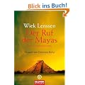 Der Ruf der Mayas: Eine Schamanenreise.  - Vorwort von Clemens Kuby