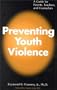Preventing Youth Violence