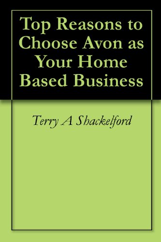 Top Reasons to Choose Avon as Your Home Based Business