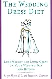 The Wedding Dress Diet