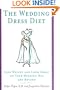 The Wedding Dress Diet