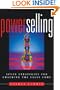 Power Selling: Seven Strategies for Cracking the Sales Code