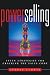 Book Power Selling: Seven Strategies for Cracking the Sales Code