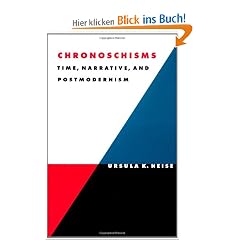 Chronoschisms: Time, Narrative, and Postmodernism (Literature, Culture, Theory)