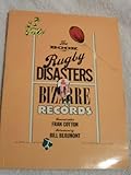 The Book of rugby disasters & bizarre records