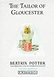 The Tailor of Gloucester (The World of Beatrix Potter: Peter Rabbit)