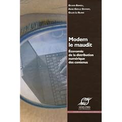 Modem le Maudit : Economie de la distribution num�rique des contenus