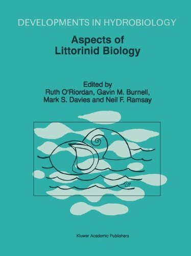 Aspects of Littorinid Biology: Proceedings of the Fifth International Symposium on Littorinid Biology, held in Cork, Ireland, 7-13 September 1996 (Developments in Hydrobiology)