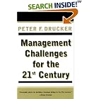 Click here to buy Management Challenges for the 21st Century by  Peter F. Drucker.