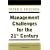 Management Challenges for the 21st Century