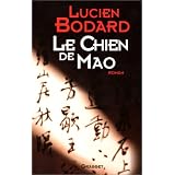 Le chien de Maopar Lucien Bodard
