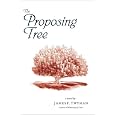 The Proposing Tree: A Love Story