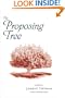 The Proposing Tree: A Love Story