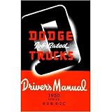 1950 DODGE TRUCK B-2-B B-2-C Owners Manual User Guide by Dodge