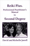 cover of Reiki Plus Professional Practitioner's Manual for Second Degree