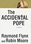 The Accidental Pope: A Novel