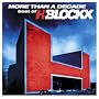 More Than A Decade: Best Of H-Blockx