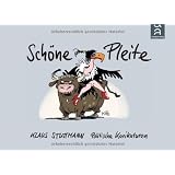 Sch�ne Pleite: Politische Karikaturen - Jahresbandvon "Klaus Stuttmann"