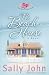 Search : The Beach House (The Beach House Series, Book 1)