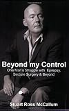 Beyond My Control