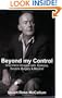 Beyond my Control: One Man's Struggle with Epilepsy, Seizure Surgery & Beyond