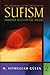 Emerald Hills of the Heart: Key Concepts in the Practice of Sufism (Vol.2)