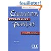 Communication progressive du Fran�ais niveau d�butant : Avec 270 activit�s