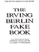 Irving Berlin Fake Book: C Edition (Fake Books)