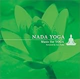 NADA YOGA〜Music for YOGA