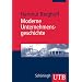 Moderne Unternehmensgeschichte: Eine themen- und theorieorientierte Einf�hrung (Uni-Taschenb�cher M)