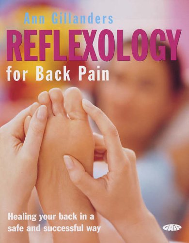 City Travel Guides Discounted  Books : Reflexology for Back Pain: Healing Your Back in a Safe and Successful Way