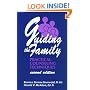 Guiding The Family: Practical Counseling Techniques