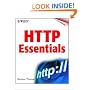 HTTP Essentials: Protocols for Secure, Scaleable Web Sites