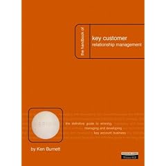 Handbook of Key Customer Relationship Management (Financial Times Series)