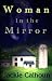 Books : Woman in the Mirror