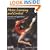 Motor Learning and Control: Concepts and Applications