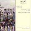 Debussy: La Mer / Nocturnes / Images