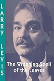 The Widening Spell of the Leaves (Pitt Poetry Series)