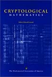 Cryptological Mathematics (Classroom Resource Material)