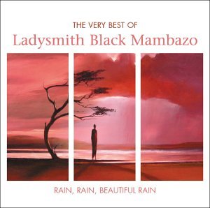 Buy Rain Rain Beautiful Rain - The Very Best Of Ladysmith Black Mambazo online at Discounted New and Used prices. Delivered to your door with Childrens Toyshop.com