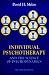 Individual Psychotherapy and the Science of Psychodynamics (Hodder Arnold Publication)