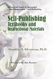 Self-Publishing Textbooks and Instructional Materials