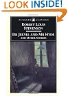 Dr. Jekyll and Mr. Hyde and Other Stories