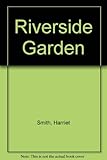 Riverside garden