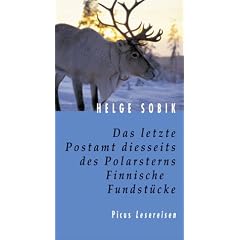 Das letzte Postamt diesseits des Polarsterns: Finnische Fundst�cke